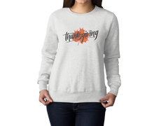 Sweatshirt Season Thanksgiving Styles for Women || Women's Thanksgiving Sweatshirt Collection