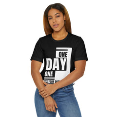 One Day One It's Your Decision Women's Tshirts