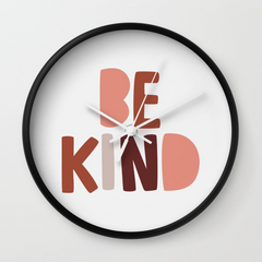 Be Kind Wall Clock