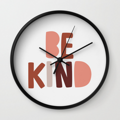 Be Kind Wall Clock