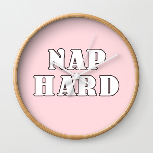 Nap Hard Wall Clock