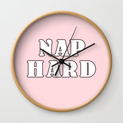 Nap Hard Wall Clock