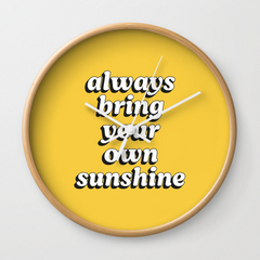 Bring Sunshine Wall Clock