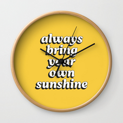 Bring Sunshine Wall Clock