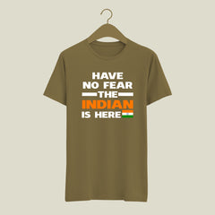 HAVE NO FEAR THE INDIAN IS HERE printed t-shirt | independence day t-shirts | India proud movement t-shirts|