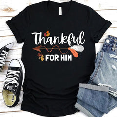 Thankful For Her/Him Thanksgiving Couple T-Shirt