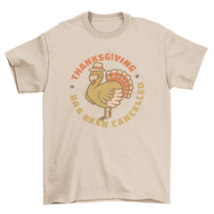 Cancelled thanksgiving t-shirt design