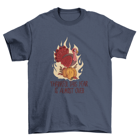 Anti thanksgiving quote t-shirt