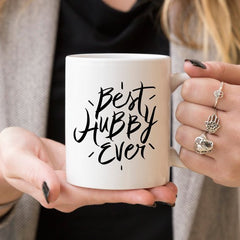 Best Hubby Ever Coffee Mug, Husband Gift, Coffee