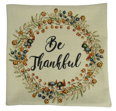 Be Thankful | Pillow Cover | Home Decor | Thanksgiving | Throw Pillow