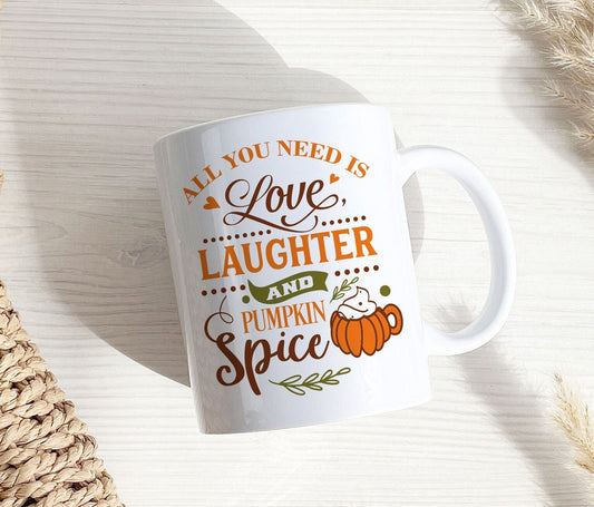 Love Laughter and Pumpkin Spice Mug, Autumn Decor, Thanksgiving Mug,