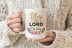 BLESS THE LORD oh my sould Mug Autumn Decor, Thanksgiving Mug, Fall