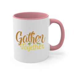 gather together 61#- thanksgiving-Mug / Coffee Cup