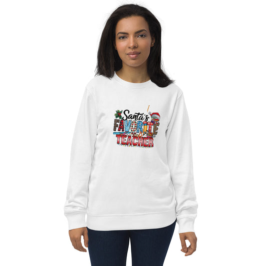 Santa's Favorite Teacher | Printed Sweatshirt | Christmas printed sweatshirt|