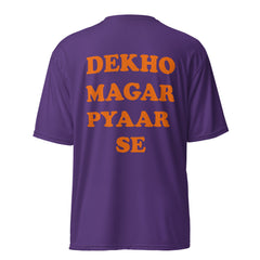 DEKHO MAGAR PYAAR SE Crew Neck T-Shirt