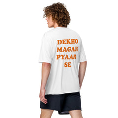 DEKHO MAGAR PYAAR SE Crew Neck T-Shirt